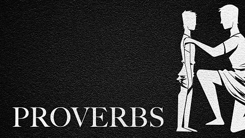 The Journey Through Proverbs