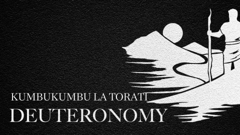 Kumbukumbu la Torati  (Swahili Deuteronomy)