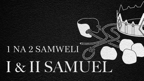 1 na 2 Samweli  (Swahili Samuel)