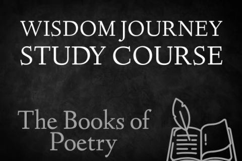 The Books of Poetry (Job - Song of Solomon)